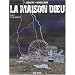 La Maison Dieu,�tome 2 : La Voix int�rieure