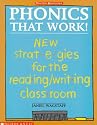 Phonics that Work! New Strategies for the Reading/Writing Classroom