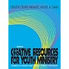 Creative Crowd-Breakers, Mixers, and Games (Creative Resources for Youth Ministry Series)