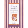 El Tigre del Espejo: Cuentos y Leyendas del Mundo