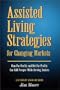Assisted Living Strategies for Changing Markets