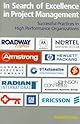 In Search of Excellence in Project Management: Successful Practices in High Performance Organizations
