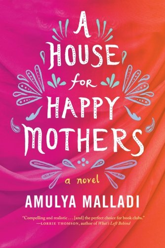 A House for Happy Mothers: A Novel