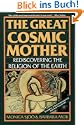 The Great Cosmic Mother