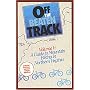 A guide to mountain biking in Northern Virginia (Off the beaten track mountain bike series)