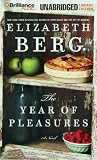 The Year of Pleasures: A Novel