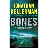 Bones: An Alex Delaware Thrillervon "Jonathan Kellerman"