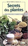 Livres Aromathérapie - Secrets des plantes