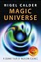 Magic Universe: A Grand Tour of Modern Science