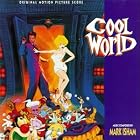 Cool World: Original Motion Picture Score by  Mark Isham, Ray Babbington, Munich Symphony Orchestra, Gregory Knowles, and David Hartley 