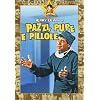 Pazzi Pupe E Pillole