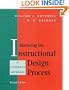 Mastering the Instructional Design Process : A Systematic Approach, 2nd Edition