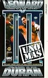 Review Imc Vision  / Leonard vs Duran III - Uno Mas [1989]