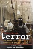 Profiles in Terror: A Guide to Middle East Terrorist Organizations