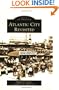 Atlantic City Revisited (NJ) (Images of America)