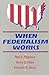 Book When Federalism Works