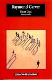 Short Cuts (Spanish Edition)