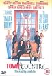 Town and Country [DVD] [2001]