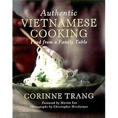 Authentic Vietnamese Cooking: Food from a Family Table