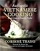 Authentic Vietnamese Cooking: Food from a Family Table