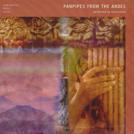 CD-Charts  Music : Panpipes from the Andes