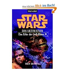 Star Wars - Das Erbe der Jedi-Ritter 9. Das Ultimatum