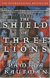 Shield of Three Lions: A Novel