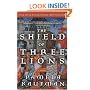 Shield of Three Lions: A Novel