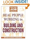 Real People Working in Building and Construction (On the Job)