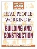 Real People Working in Building and Construction (On the Job)