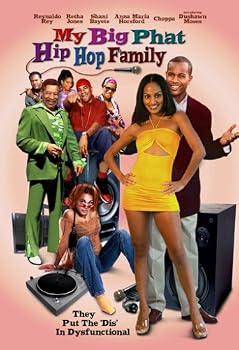 My Big Phat Hip Hop Family