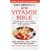 The New Vitamin Bible