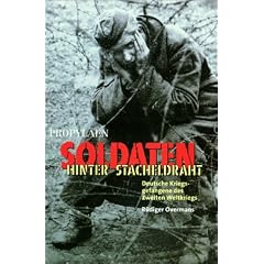 Soldaten hinter Stacheldraht (Gebundene Ausgabe)