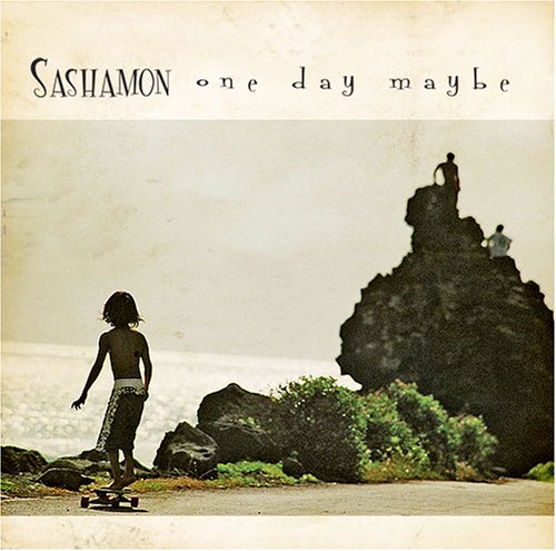 Sashamon - One Day Maybe - Zortam Music