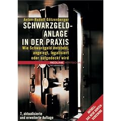 Schwarzgeld-Anlage in der Praxis