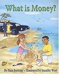What Is Money? (What Is?)