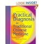 Practical Diagnosis in Traditional Chinese Medicine
