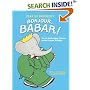 Bonjour, Babar!: The Six Unabridged Classics by the Creator of Babar