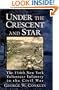 Under the Crescent and Star : The 134th New York Volunteer Infantry in the Civil War