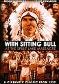 With Sitting Bull at the Spirit Lake Massacre (Restored / Remastered)