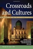Sources of Crossroads and Cultures, Volume II: Since 1300: A History of the World
