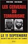 Les Cerveaux du terrorisme : Le num�ro 3 d'Al Ka�da parle