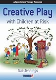 Creative play with children at risk