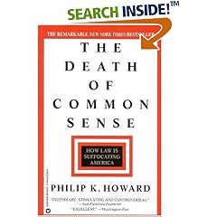 The Death of Common Sense: How Law Is Suffocating America