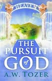 The Pursuit of God