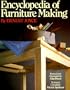 Encyclopedia of Furniture Making
