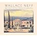 Wallace Neff: Architect of California's Golden Age (California Architecture & Architects)