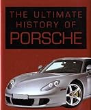 The ultimate history of Porsche