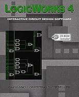 Logicworks 4 : Interactive Circuit Design Software for Windows and MacIntosh