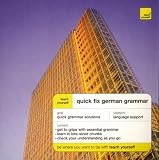Quick Fix German Grammar (Teach Yourself Quick Fix Language Grammar)